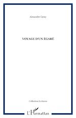 Download this eBook VOYAGE D'UN ÉGARÉ