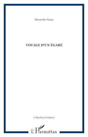 Download the eBook: VOYAGE D'UN ÉGARÉ