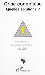 Download this eBook CRISE CONGOLAISE QUELLES SOLUTIONS ?