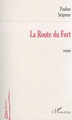 Download this eBook LA ROUTE DU FORT