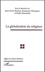 Télécharger le livre :  GLOBALISATION DU RELIGIEUX