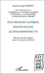 Download this eBook PSYCHOLOGIE CLINIQUE, PSYCHANALYSE ET PSYCHOMOTRICITÉ