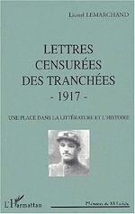 Télécharger le livre :  LETTRES CENSURÉES DES TRANCHÉES - 1917