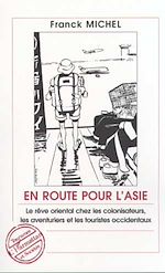 Télécharger le livre :  EN ROUTE POUR L'ASIE