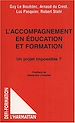 Télécharger le livre :  L'ACCOMPAGNEMENT EN ÉDUCATION ET FORMATION
