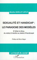 Télécharger le livre :  SEXUALITE ET HANDICAP : LE PARADOXE DES MODÈLES