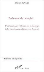 Télécharger le livre :  PARLE-MOI DE L'EMPLOI…