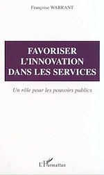 Télécharger le livre :  FAVORISER L'INNOVATION DANS LES SERVICES
