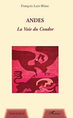 Télécharger le livre :  Andes la Voie du Condor