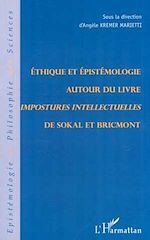 Télécharger le livre :  ÉTHIQUE ET ÉPISTÉMOLOGIE AUTOUR DU LIVRE IMPOSTURES INTELLECTUELLES DE SOKAL ET BRICMONT