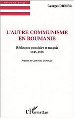 Télécharger le livre :  L'AUTRE COMMUNISME EN ROUMANIE