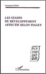 Download this eBook LES STADES DU DEVELOPPEMENT AFFECTIF SELON PIAGET