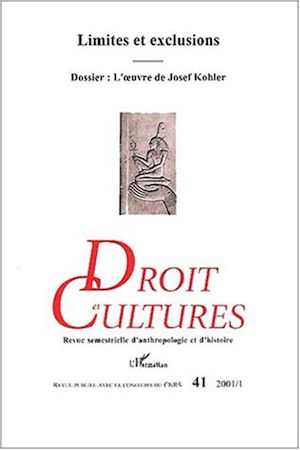 Téléchargez le livre :  LIMITES ET EXCLUSIONS / DOSSIER : L'ŒUVRE DE JOSEF KOHLER