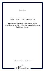 Télécharger le livre :  VINGT ÉCLATS DE BONHEUR