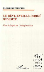 Download this eBook LE RÊVE-ÉVEILLÉ-DIRIGÉ REVISITÉ