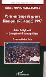 Télécharger le livre :  VOTER EN TEMPS DE GUERRE KISANGANI (RD-CONGO) 1977