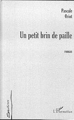 Download this eBook UN PETIT BRIN DE PAILLE