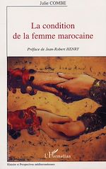 Télécharger le livre :  LA CONDITION DE LA FEMME MAROCAINE