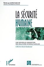 Télécharger le livre :  LA SÉCURITÉ HUMAINE