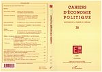 Télécharger le livre :  CAHIERS D'ÉCONOMIE POLITIQUE N° 38
