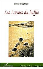 Télécharger le livre :  LES LARMES DU BUFFLE