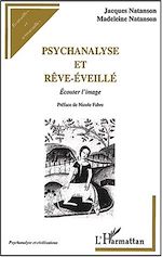 Télécharger le livre :  PSYCHANALYSE ET RÊVE-ÉVEILLÉ