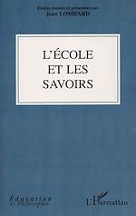 Télécharger le livre :  L'ÉCOLE ET LES SAVOIRS