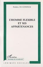 Download this eBook L'HOMME FLEXIBLE ET SES APPARTENANCES