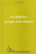 Télécharger le livre :  LES KABYLES : PROPOS D'UN TÉMOIN