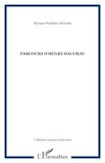 Télécharger le livre :  PARCOURS D'HENRY BAUCHAU