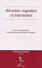 Télécharger le livre :  REVISION, COGNITION ET INTERACTION (n°11-12)