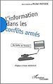 Télécharger le livre :  L'INFORMATION DANS LES CONFLITS ARMES