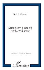 Télécharger le livre :  MERS ET SABLES NAVIGATIONS D'HIER