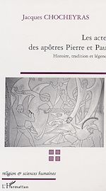 Télécharger le livre :  LES ACTES DES APÔTRES PIERRE ET PAUL
