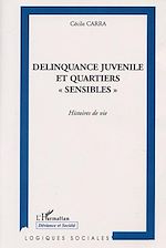 Download this eBook DÉLINQUANCE JUVÉNILE ET QUARTIERS " SENSIBLES "