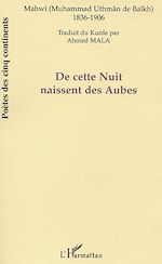 Télécharger le livre :  DE CETTE NUIT NAISSENT DES AUBES