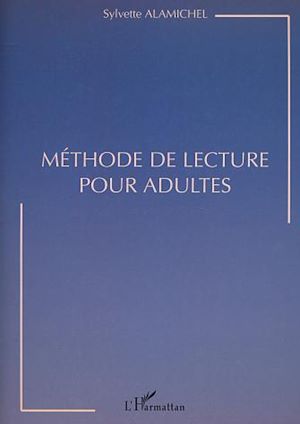 Téléchargez le livre :  MÉTHODE DE LECTURE POUR ADULTES