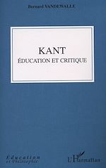 Télécharger le livre :  Kant, éducation et critique