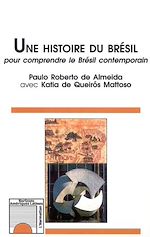 Télécharger le livre :  UNE HISTOIRE DU BRÉSIL