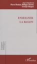 Télécharger le livre :  ENSEIGNER LA RÉGION