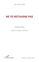 Télécharger le livre :  NE TE RETOURNE PAS