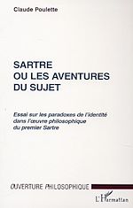 Download this eBook SARTRE OU LES AVENTURES DU SUJET