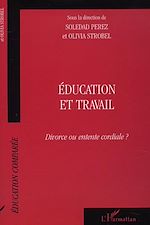 Télécharger le livre :  ÉDUCATION ET TRAVAIL