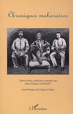 Télécharger le livre :  CHRONIQUES MAHORAISES