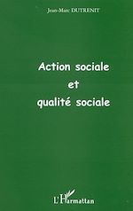 Télécharger le livre :  ACTION SOCIALE ET QUALITÉ SOCIALE