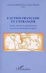 Télécharger le livre :  L'ACTION FRANCAISE ET L'ETRANGER