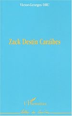 Télécharger le livre :  ZACK DESTIN CARAÏBES