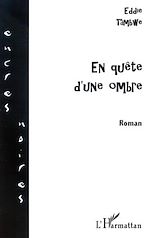 Télécharger le livre :  EN QUÊTE D'UNE OMBRE