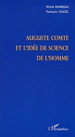 Télécharger le livre :  AUGUSTE COMTE ET L'IDÉE DES SCIENCES DE L'HOMME