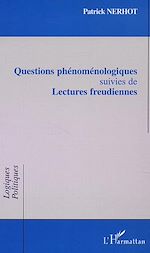 Télécharger le livre :  QUESTIONS PHÉNOMÉNOLOGIQUES